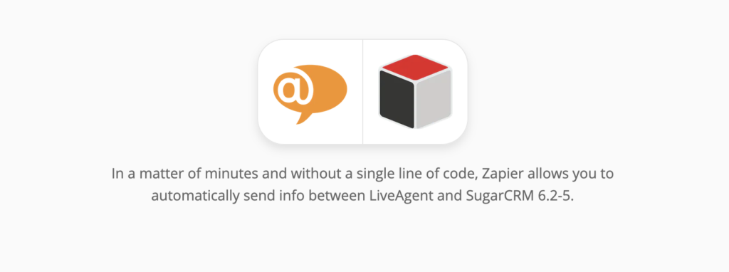 LiveAgent and SugarCRM integration on Zapier